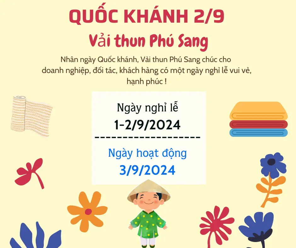 Vải thun Phú Sang nghỉ lễ 2/9